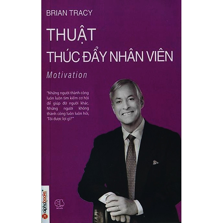Sách Thuật Thúc Đẩy Nhân Viên