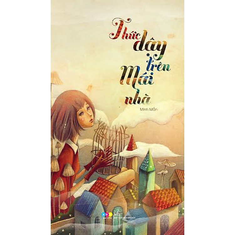 Sách Thức Dậy Trên Mái Nhà