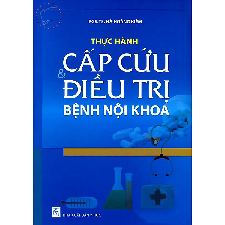 Sách Thực Hành Cấp Cứu Và Điều Trị Bệnh Nội Khoa