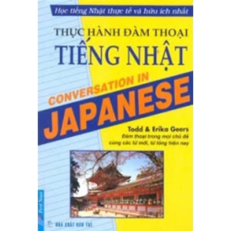 Sách Thực Hành Đàm Thoại Tiếng Nhật - Making Out In Japanese