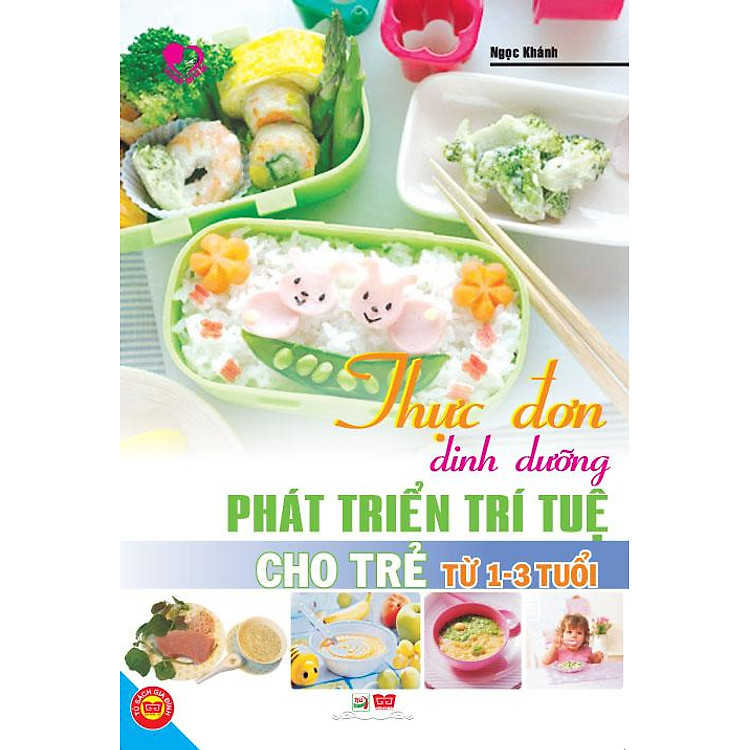Sách Thực Đơn Dinh Dưỡng Phát Triển Trí Tuệ Cho Trẻ Từ 1-3 Tuổi