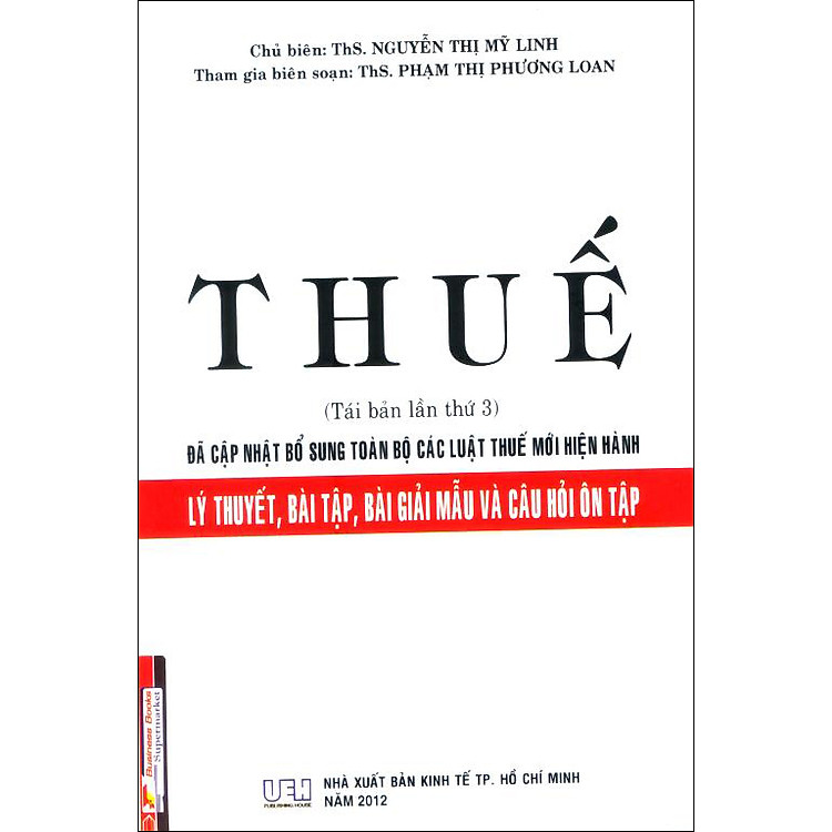 Sách Thuế - Lý Thuyết, Bài Tập, Bài Giải Mẫu Và Câu Hỏi Ôn Tập