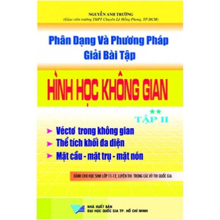 Sách Phân Dạng Và Phương Pháp Giải Bài Tập Hình Học Không Gian 12 (Tập 2)