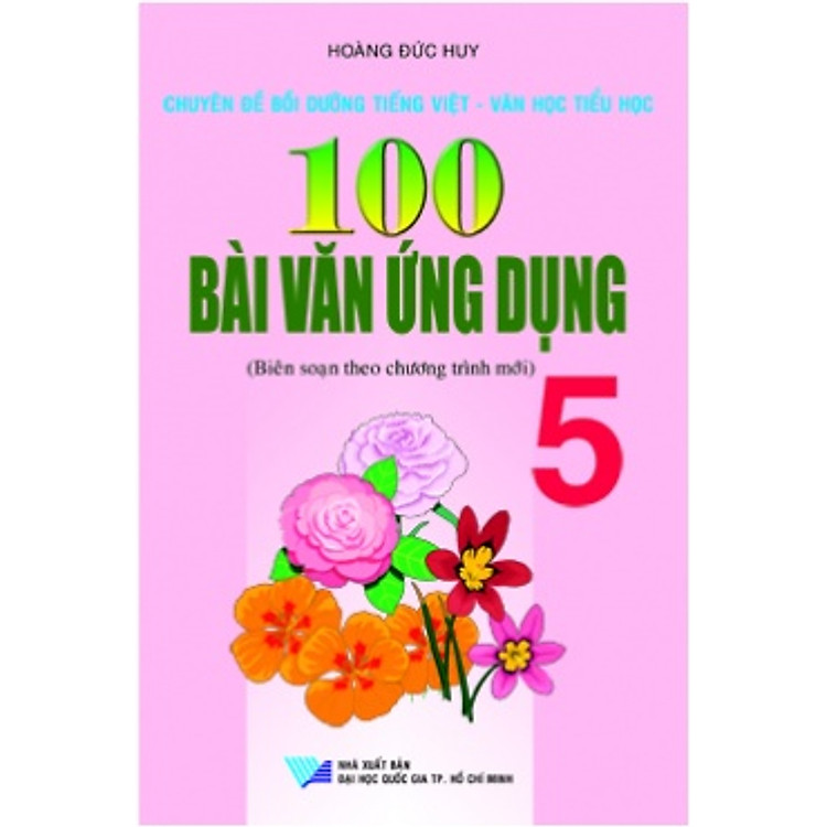 Sách 100 Bài Văn Ứng Dụng Lớp 5