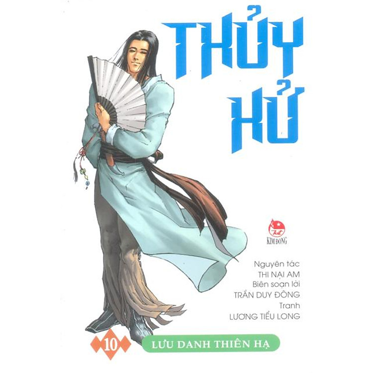 Sách Thủy Hử Tập 10 - Lưu Danh Thiên Hạ