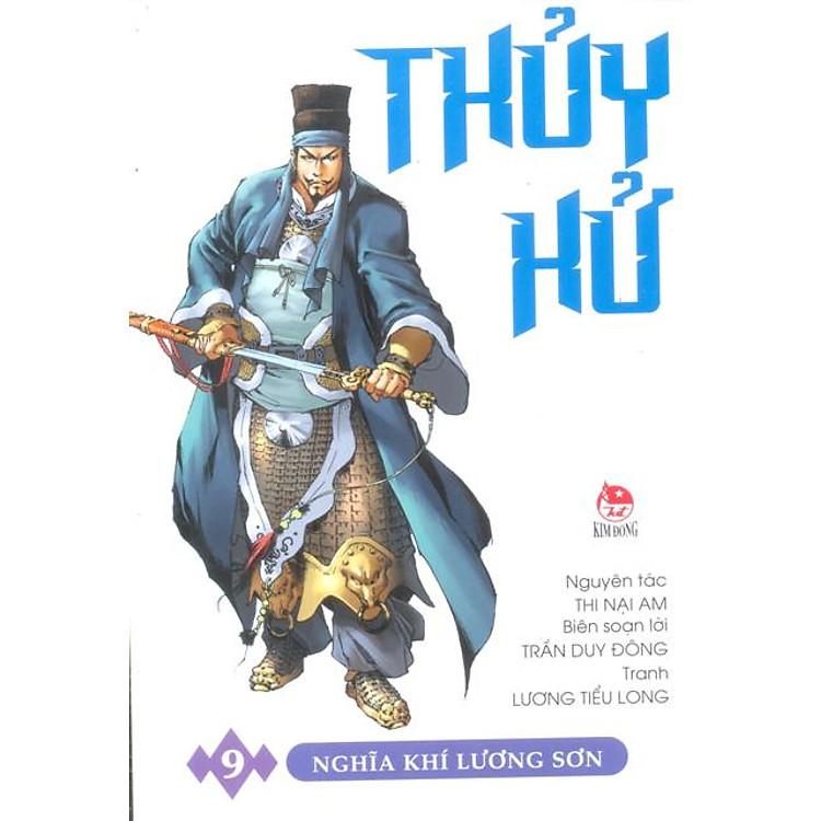 Sách Thủy Hử Tập 9 - Nghĩa Khí Lương Sơn