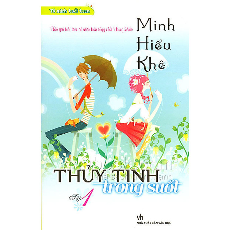Sách Minh Hiểu Khê Tập 1: Thủy Tinh Trong Suốt (Tái Bản 2011)