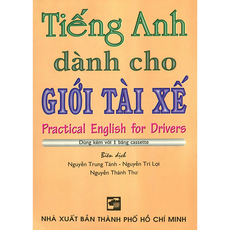 Sách Tiếng Anh Dành Cho Giới Tài Xế (Kèm 1 CD)