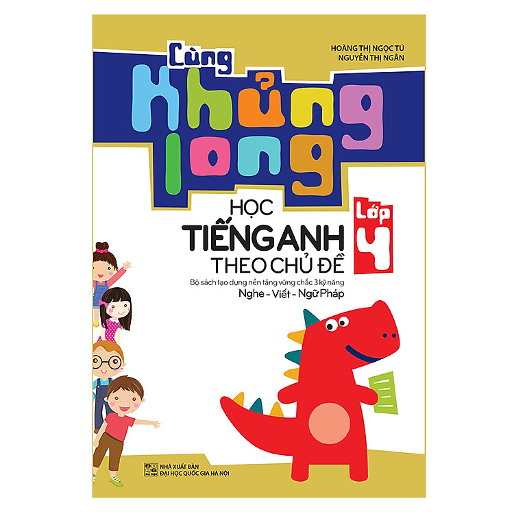 Sách Cùng Khủng Long Học Tiếng Anh Theo Chủ Đề Lớp 4