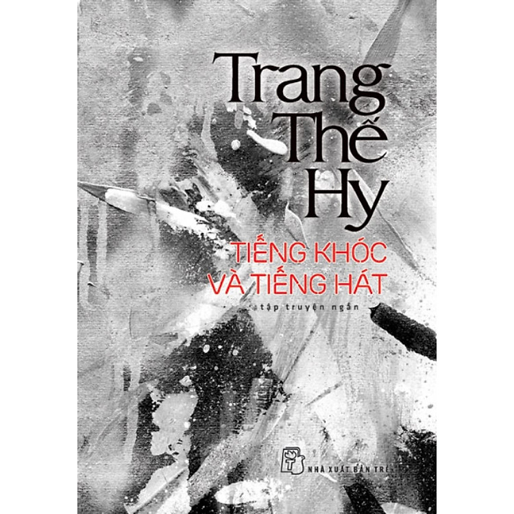 Sách Tiếng Khóc Và Tiếng Hát