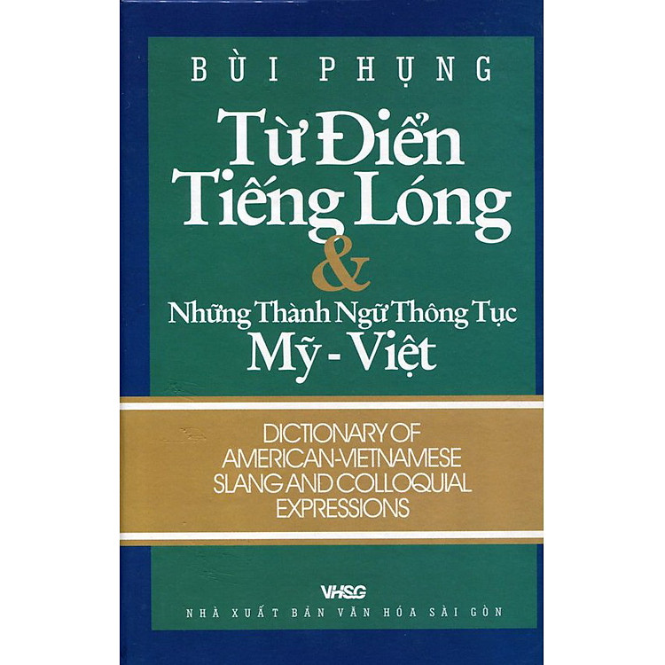 Từ Điển Tiếng Lóng Mỹ Việt