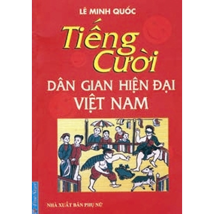 Sách Tiếng Cười Dân Gian Hiện Đại Việt Nam