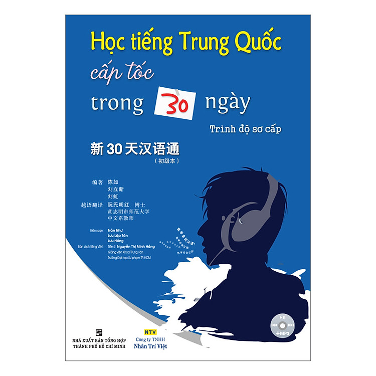 Sách Học Tiếng Trung Quốc Cấp Tốc Trong 30 Ngày - Sơ cấp (Kèm CD)