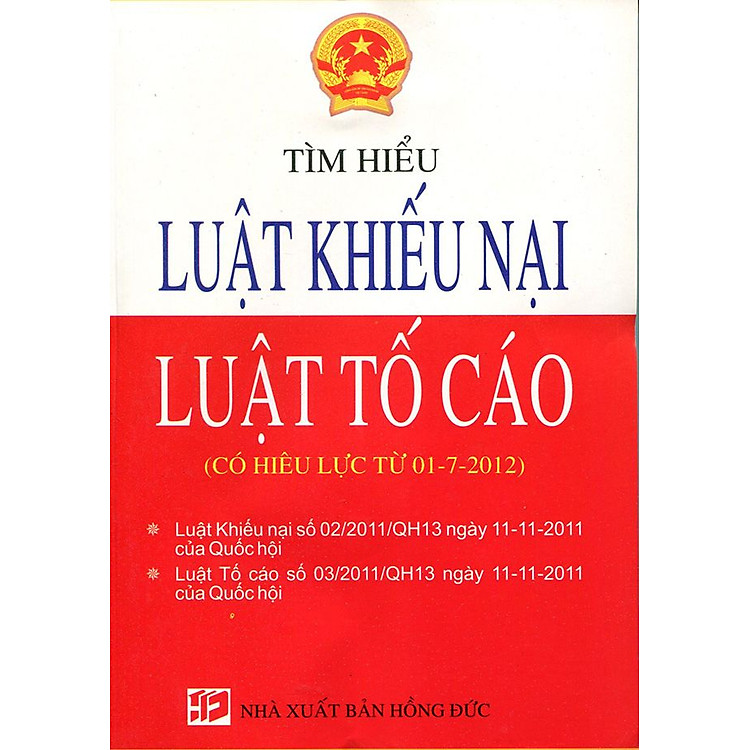 Sách Tìm Hiểu Luật Khiếu Nại - Luật Tố Cáo (Có Hiệu Lực Từ 01-7-2012)