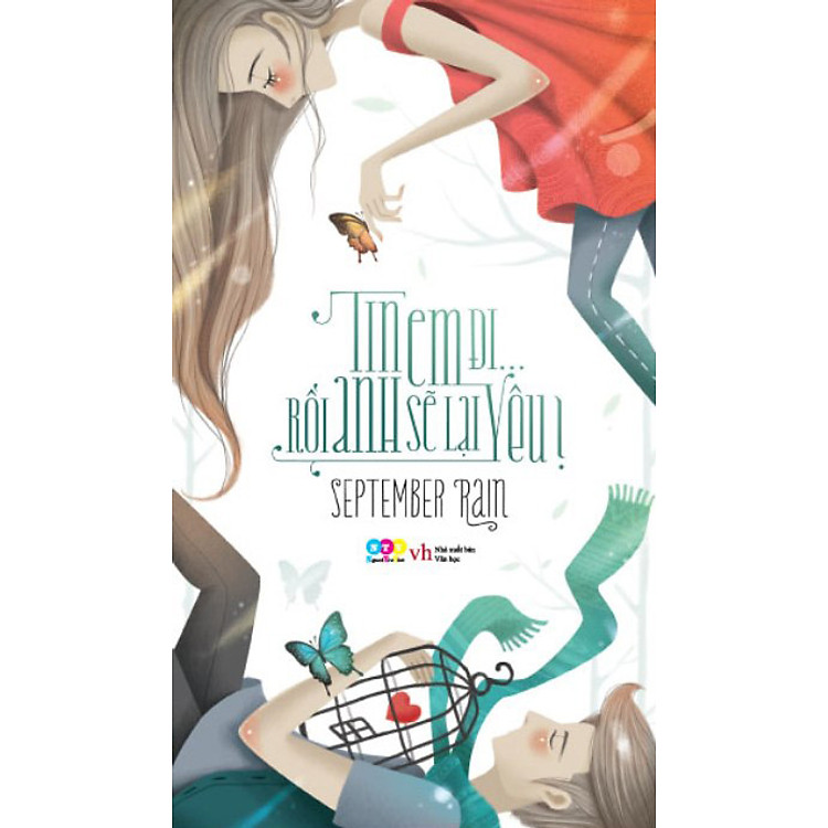 Sách Tin Em Đi… Rồi Anh Sẽ Lại Yêu!