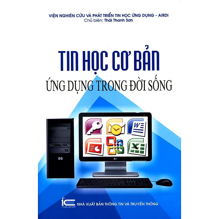 Sách Tin Học Cơ Bản Ứng Dụng Trong Đời Sống