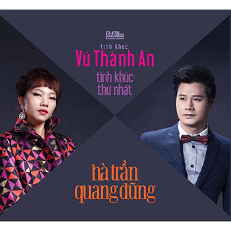 Hà Trần - Quang Dũng: Tình Khúc Thứ Nhất - 10 TK Vũ Thành An (CD)
