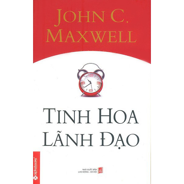 Sách Tinh Hoa Lãnh Đạo (Tái Bản)