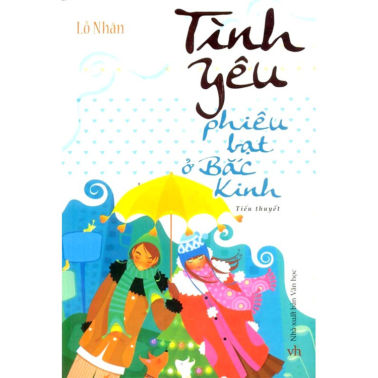 Sách Tình Yêu Phiêu Bạt Ở Bắc Kinh (TQ)