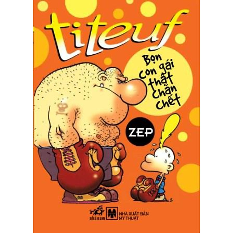 Sách Titeuf - Bọn Con Gái Thật Chán Chết