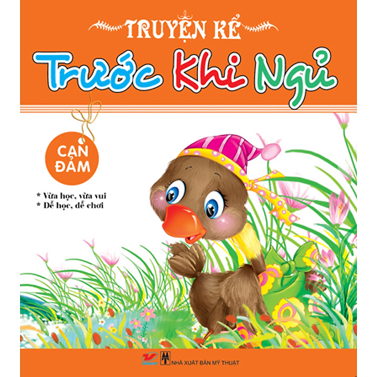 Truyện Kể Trước Khi Ngủ – Can Đảm