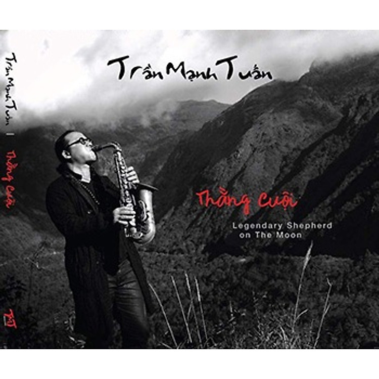 CD Saxophone Trần Mạnh Tuấn - Thằng Cuội