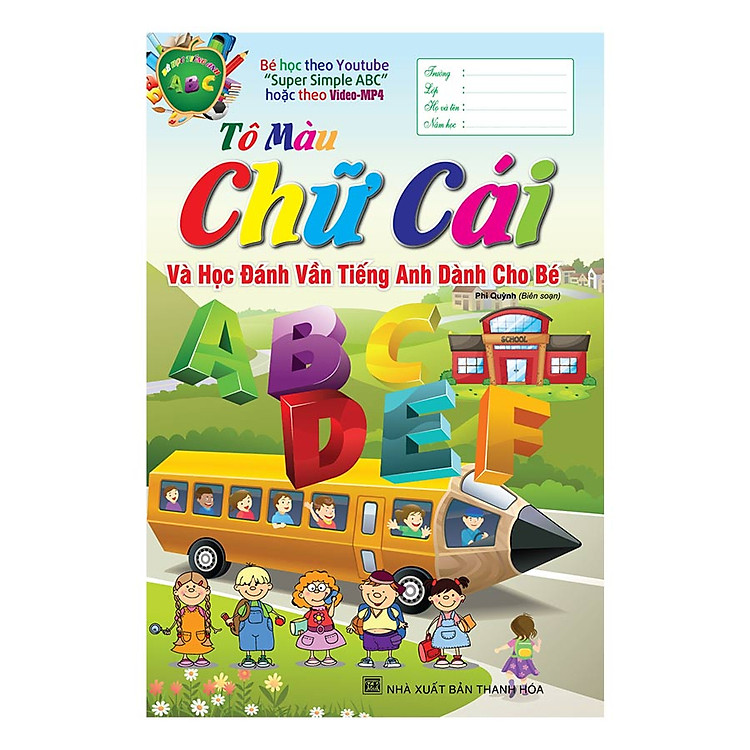 Sách Tô Màu Chữ Cái Và Học Đánh Vần Tiếng Anh Dành Cho Bé