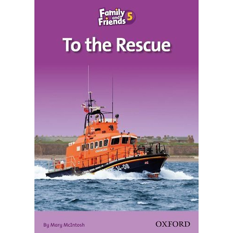 Sách Family And Friends Reader 5: To The Rescue