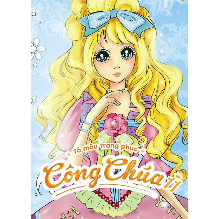 Sách Tô Màu Trang Phục Công Chúa (Tập 11)