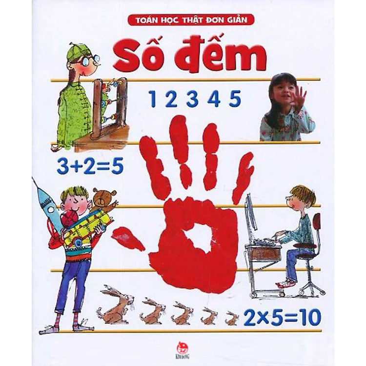 Sách Toán Học Thật Đơn Giản - Số Đếm