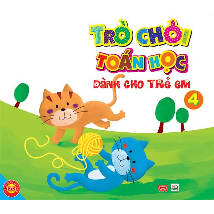 Sách Trò Chơi Toán Học Dành Cho Trẻ Em (Tập 4)
