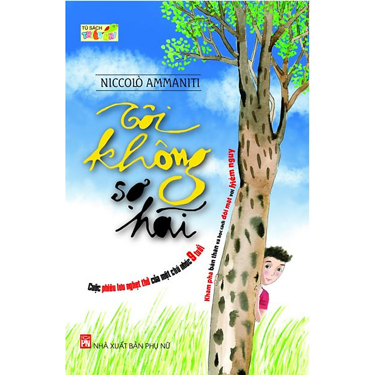 Sách Tôi Không Sợ Hãi