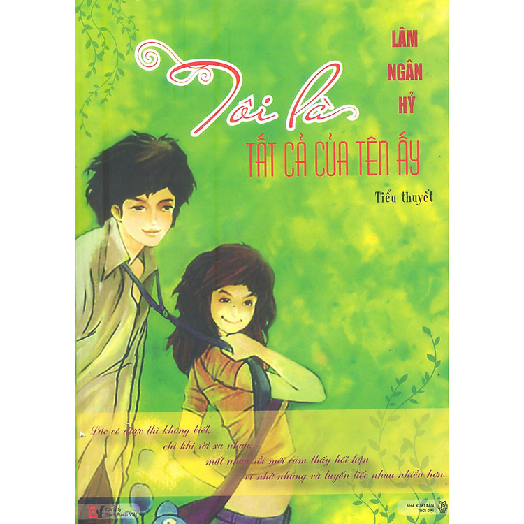 Sách Tôi Là Tất Cả Của Tên Ấy