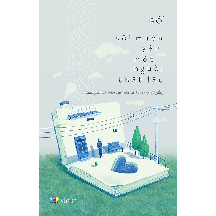 Sách Tôi Muốn Yêu Một Người Thật Lâu