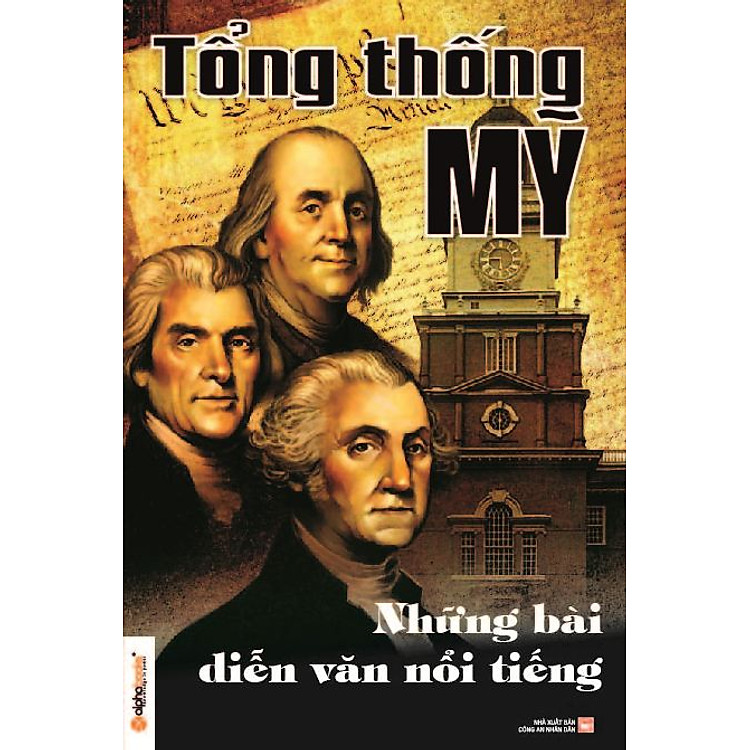 Sách Tổng Thống Mỹ - Các Bài Diễn Văn Nổi Tiếng