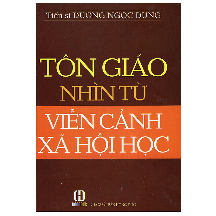 Tôn Giáo Nhìn Từ Viễn Cảnh Xã Hội Học
