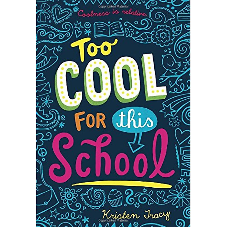 Sách Too Cool For This School