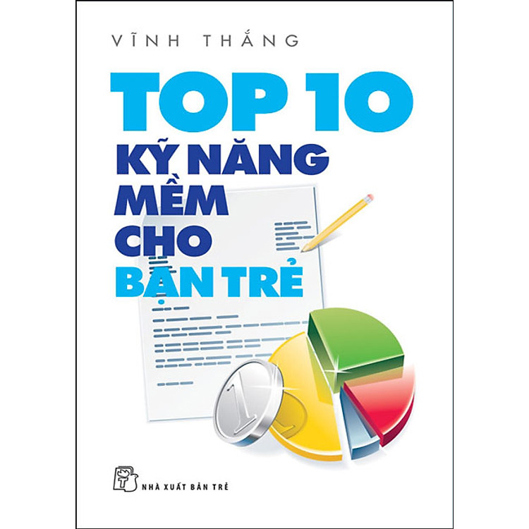 Sách Top 10 Kỹ Năng Mềm Cho Bạn Trẻ