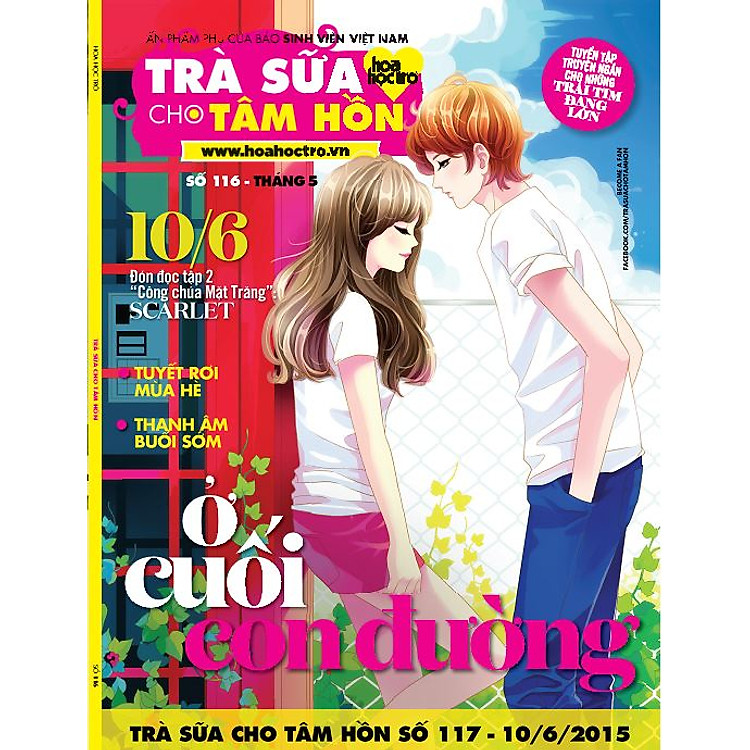 Trà Sữa Cho Tâm Hồn (Số 116) - Ở Cuối Con Đường