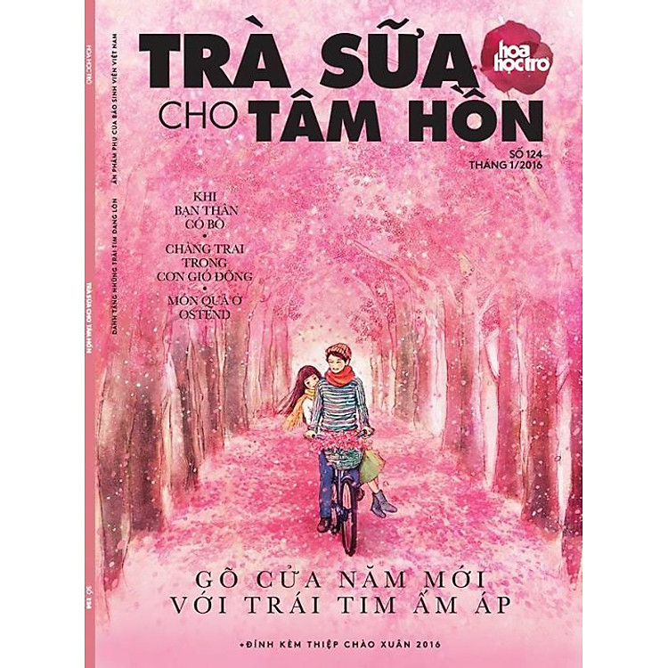 Trà Sữa Cho Tâm Hồn (Số 124) - Gõ Cửa Năm Mới Với Trái Tim Ấm Áp