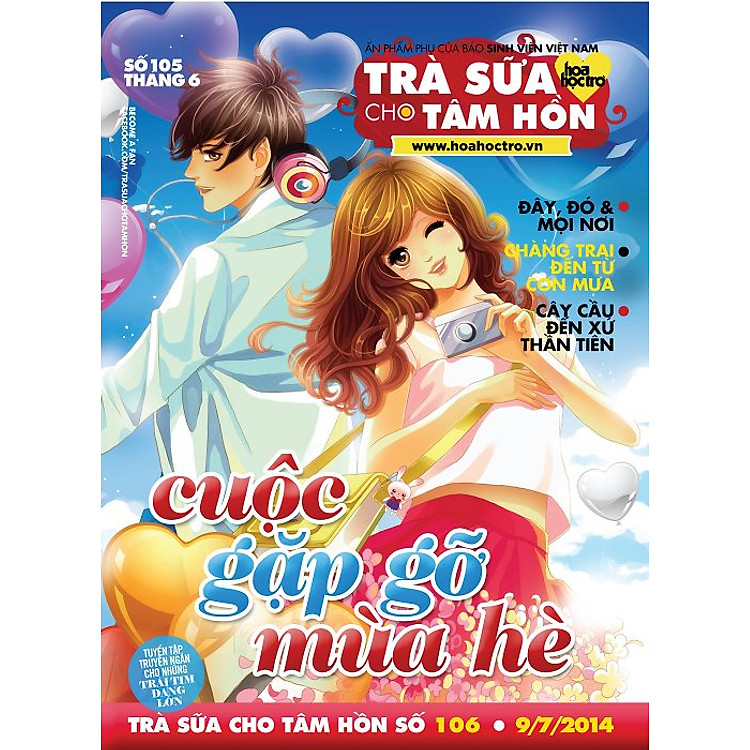 Trà Sữa Tâm Hồn (Số 105): Cuộc Gặp Gỡ Mùa Hè