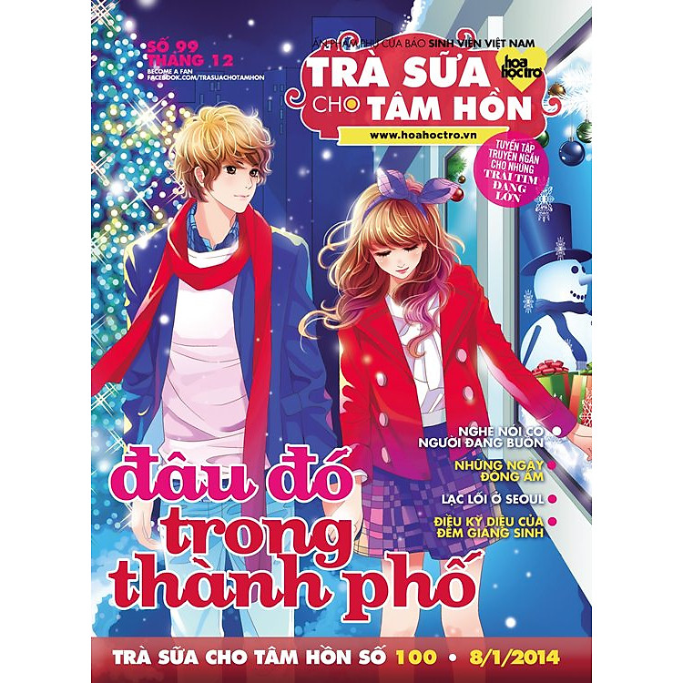 Trà Sữa Cho Tâm Hồn 99: Đâu Đó Trong Thành Phố