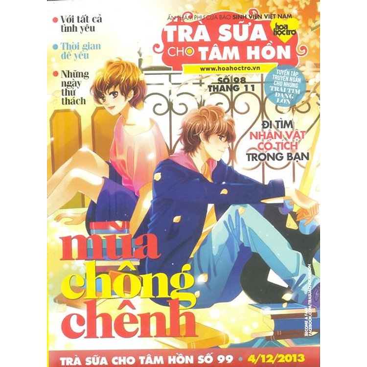Trà Sữa Tâm Hồn (Số 98): Mùa Chông Chênh
