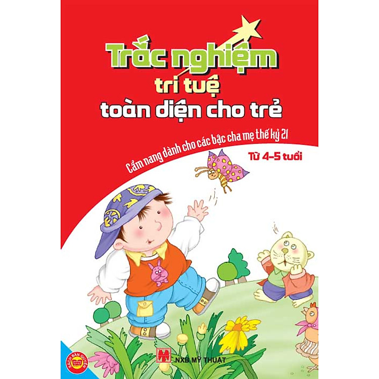 Sách Trắc Nghiệm Trí Tuệ Toàn Diện Cho Trẻ Từ 4-5 Tuổi - Cẩm Nang Dành Cho Các Bậc Cha Mẹ Thế Kỷ 21