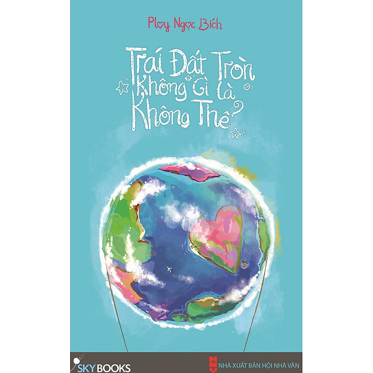 Sách Trái Đất Tròn, Không Gì Là Không Thể