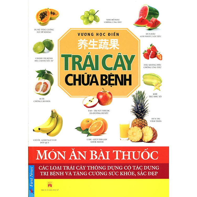 Sách Món Ăn Bài Thuốc - Trái Cây Chữa Bệnh
