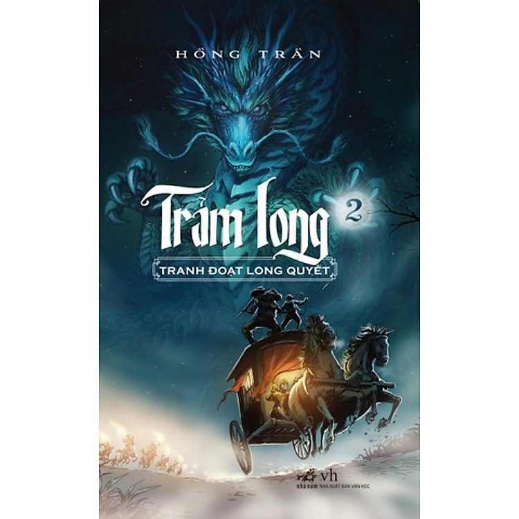 Sách Trảm Long - Tranh Đoạt Long Quyết