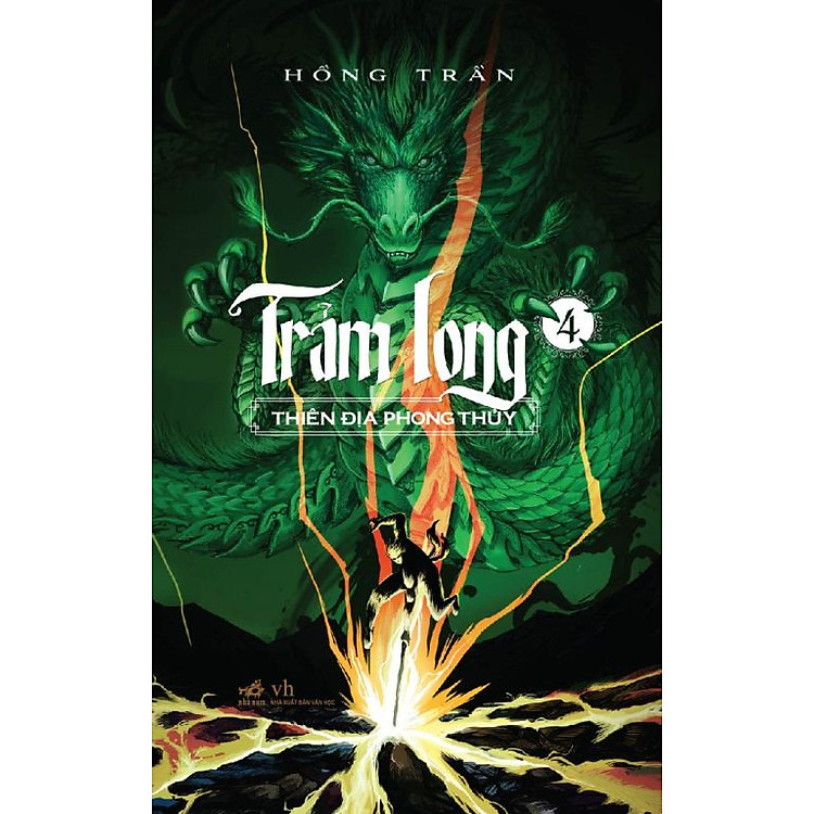 Sách Trảm Long (Tập 4) - Thiên Địa Phong Thủy