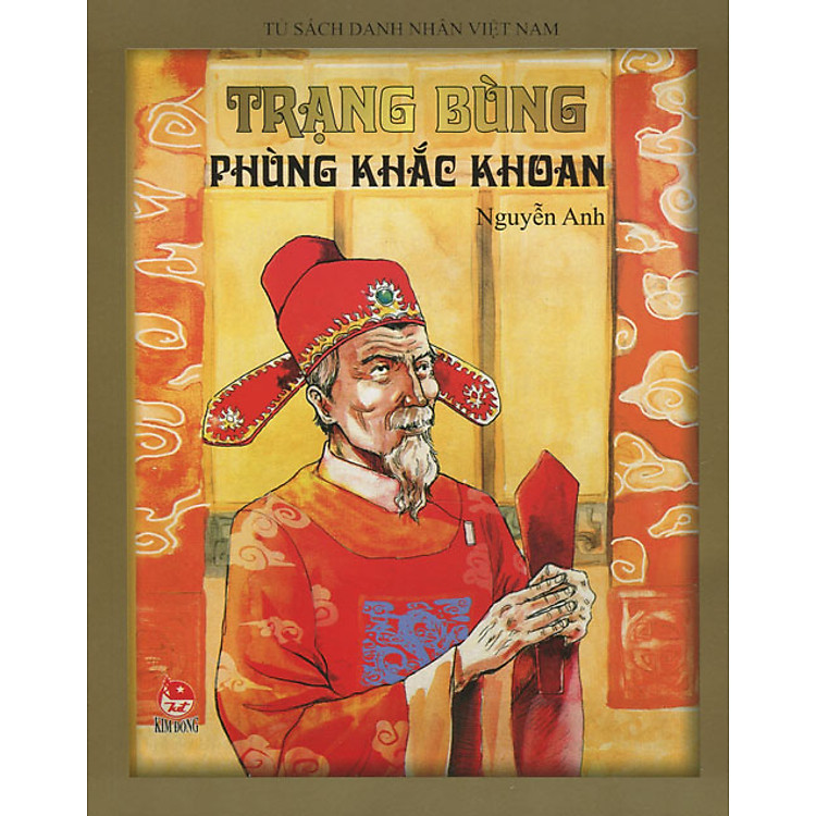 Tủ Sách Danh Nhân Việt Nam - Trạng Bùng Phùng Khắc Khoan