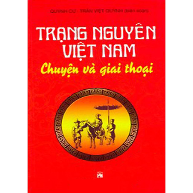 Sách Trạng Nguyên Việt Nam - Chuyện Và Giai Thoại